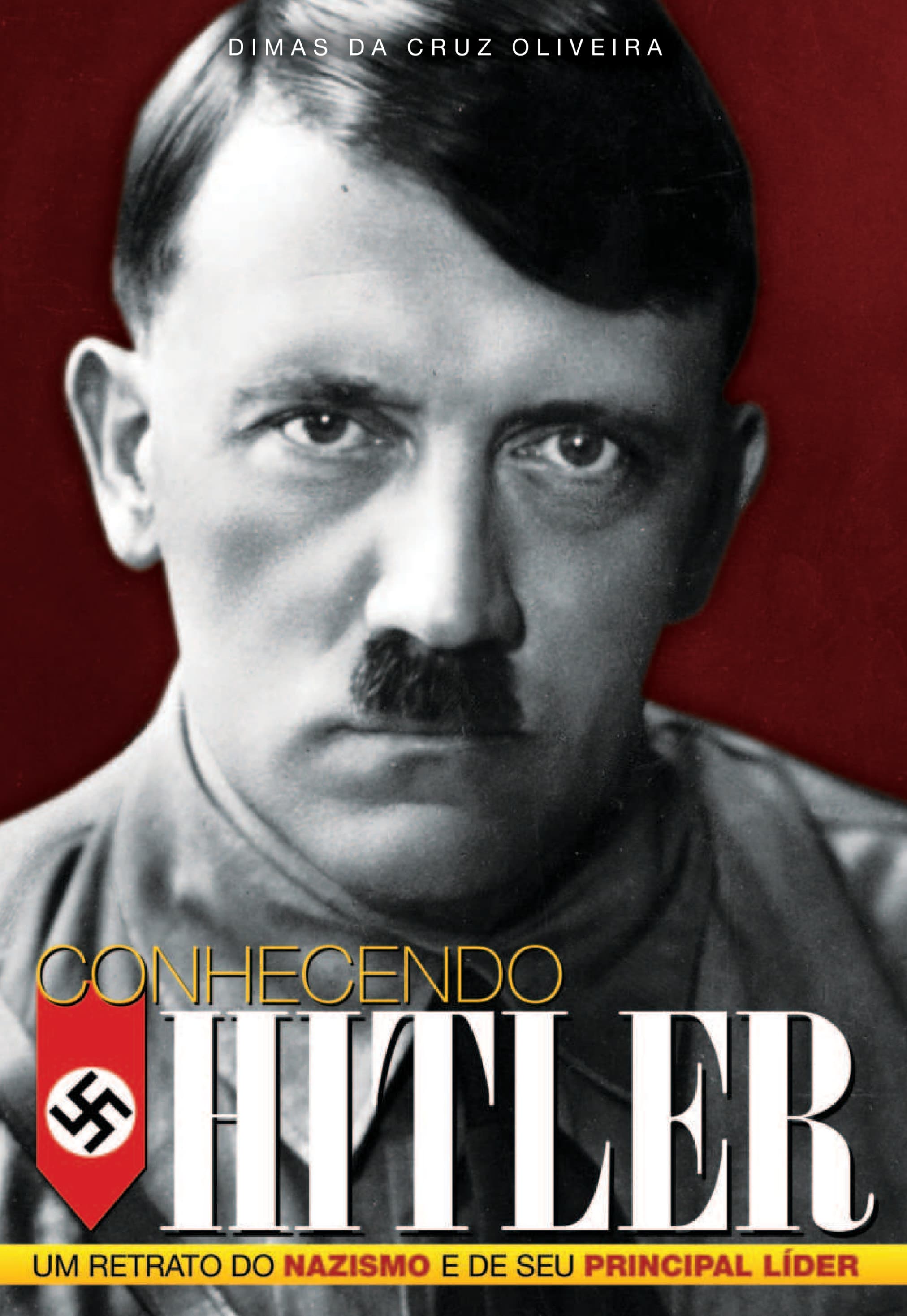 Capa de Conhecendo Hitler: Um retrato do nazismo e de seu principal líder