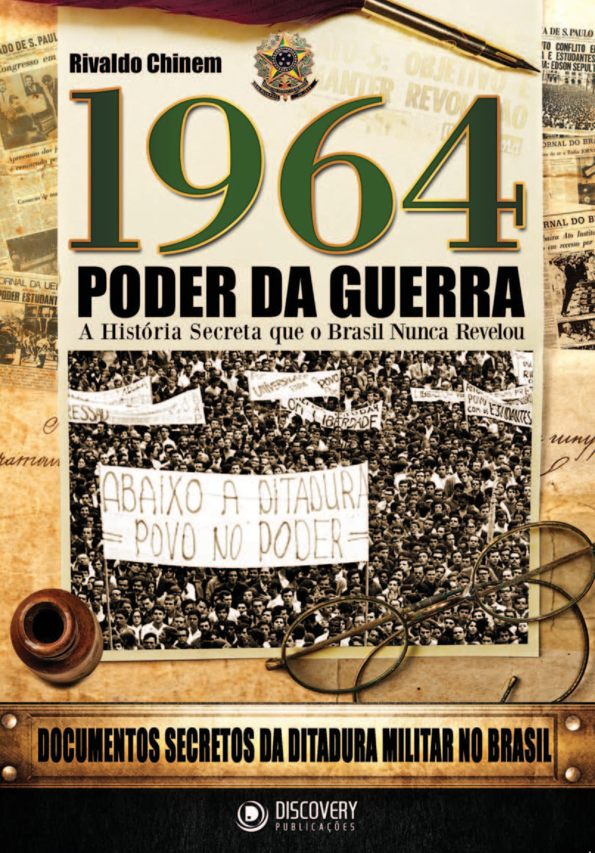 Capa de 1964 - Poder da Guerra - A História Secreta Que O Brasil Nunca Revelou